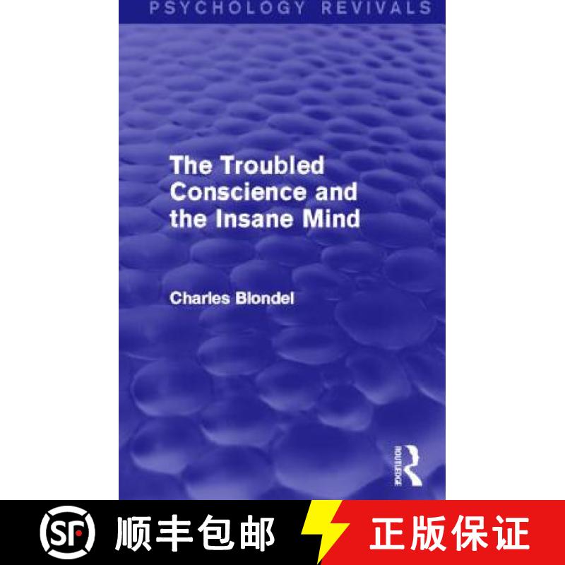 【3-4周达】The the Troubled Conscience and the Insane Mind (Psychology Revivals) [9780415741743]