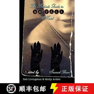 【3-4周达】The Bedside Guide to No Tell Motel - Second Floor [9780615164373]
