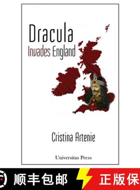 预订 Dracula Invades England: The Text, the Context, and the Readers [9780993995101]