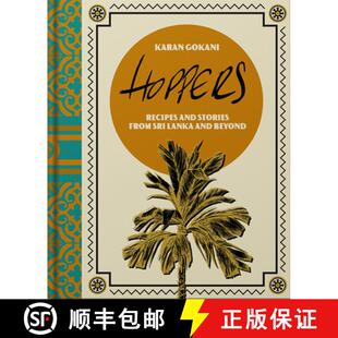 【3-4周达】Hoppers: The Cookbook from the Cult London Restaurant: Recipes, Memories and Inspiration f... [9781787138704]