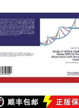 预订 Study of ATM & Chek2 Genes SNPS & Their Association with Breast Cancer [9786139952090]