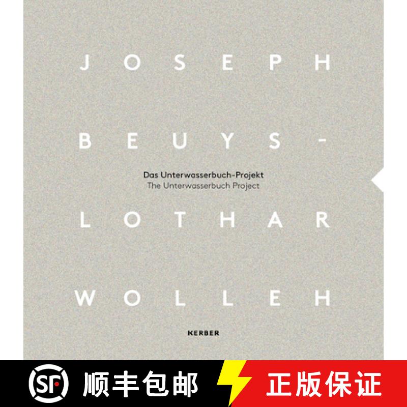 【3-4周达】Joseph Beuys and Lothar Wolleh : The Unterwasserbuch Project [9783735607690]
