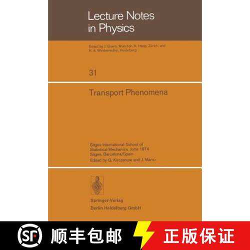 【3-4周达】Transport Phenomena: Sitges International School of Statistical Mechanics, June 1974 Sitge... [9783540069553]