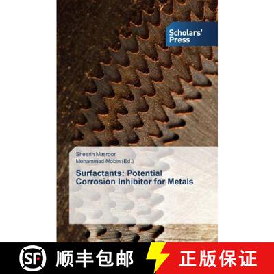 预订 Surfactants: Potential Corrosion Inhibitor for Metals [9783639707359]