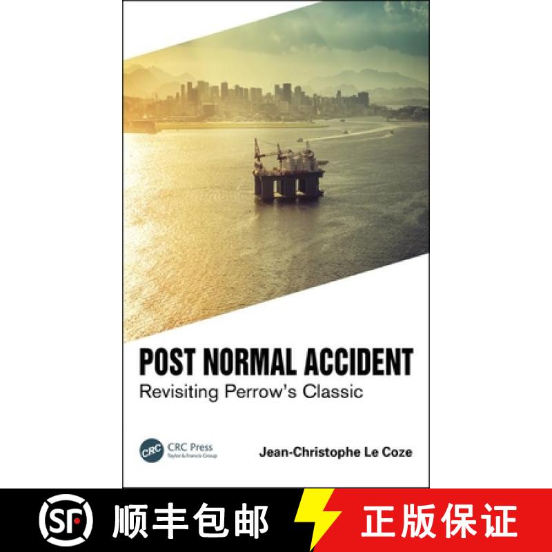 【3-4周达】Post Normal Accident : Revisiting Perrow's Classic [9780367502287]