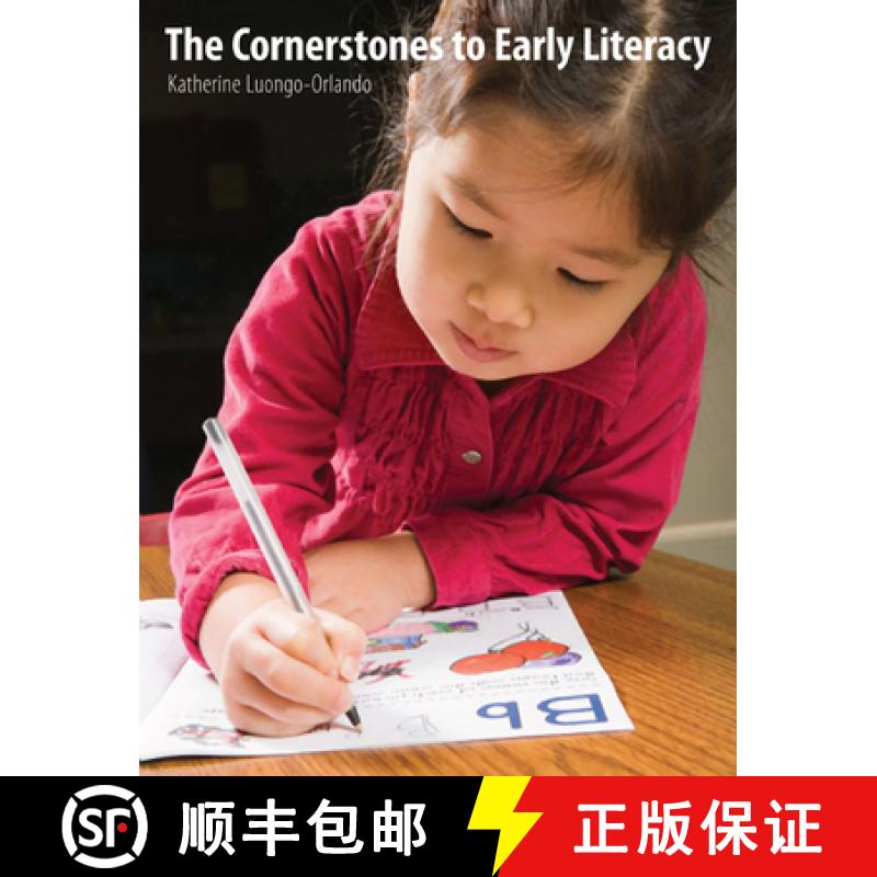 【3-4周达】The Cornerstones to Early Literacy: Childhood Experiences That Promote Learning in Reading... [9781551382579]