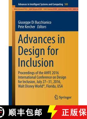 【3-4周达】Advances in Design for Inclusion: Proceedings of the AHFE 2016 International Conference on... [9783319419619]