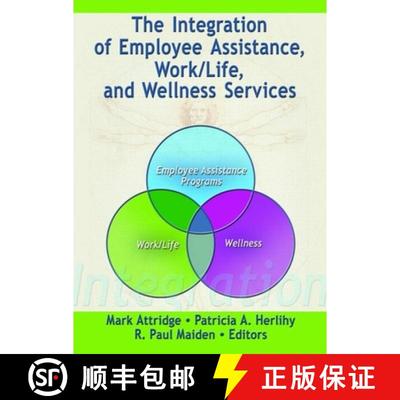 【3-4周达】The Integration of Employee Assistance, Work/Life, and Wellness Services [9780789030627]