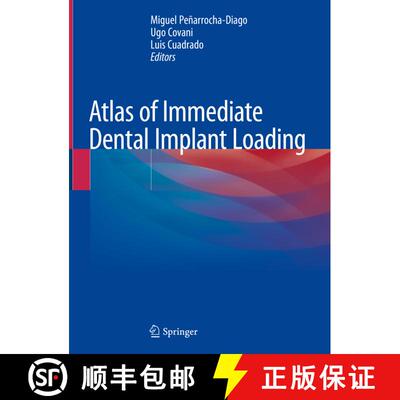 【3-4周达】Atlas of Immediate Dental Implant Loading [9783030055448]