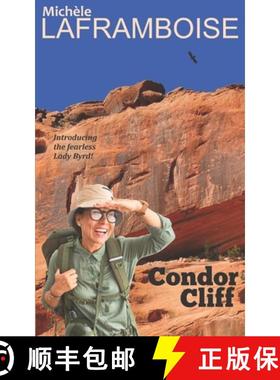 预订 Condor Cliff: A Lady Byrd Adventure [9781988339085]