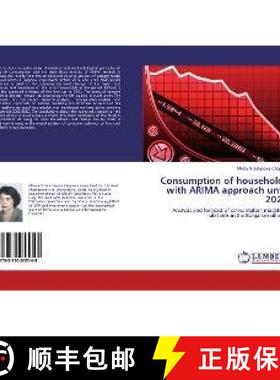 预订 Consumption of households with ARIMA approach until 2020 [9783330055148]