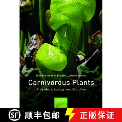 【3-4周达】Carnivorous Plants: Physiology, ecology, and evolution [9780198779841]