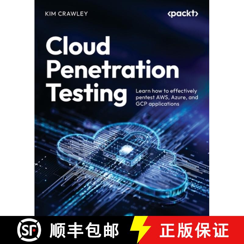 【2-3周达】Cloud Penetration Testing for Red Teamers: Learn how to effectively pentest AWS, Azure, an... [9781803248486]