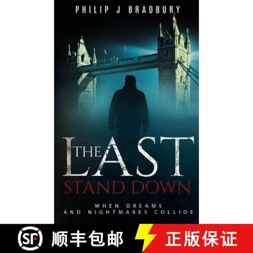 【3-4周达】The Last Stand Down: When dreams and nightmares collide [9780992290863]
