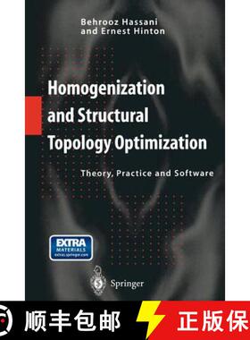 【3-4周达】Homogenization and Structural Topology Optimization : Theory, Practice and Software [9781447112297]