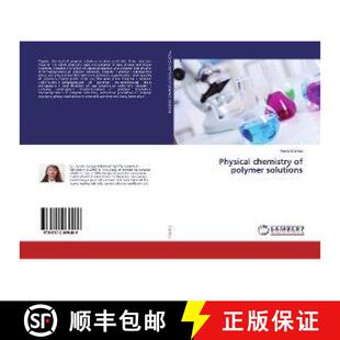 预订 Physical chemistry of polymer solutions [9786202069489]