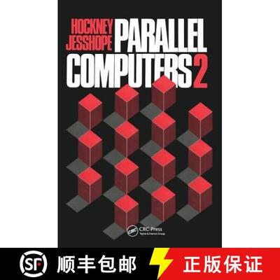 【3-4周达】Parallel Computers 2: Architecture, Programming and Algorithms [9780852748114]