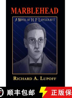 【3-4周达】Marblehead: A Novel of H.P. Lovecraft [9780977452750]