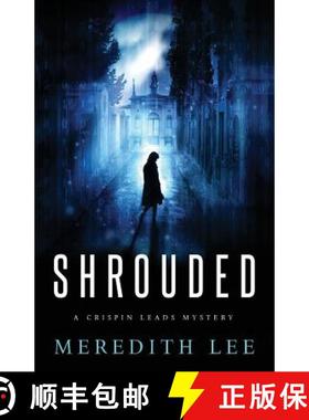 【3-4周达】Shrouded: A Crispin Leads Mystery [9780692887608]