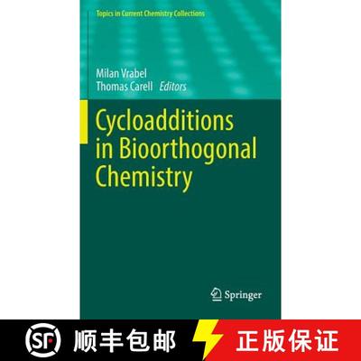 【3-4周达】Cycloadditions in Bioorthogonal Chemistry (1st ed. 2016) (1st ed. 2016) [9783319296845]