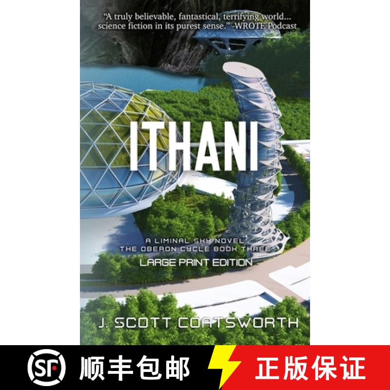 【3-4周达】Ithani: Liminal Fiction: Oberon Cycle Book 3: Large Print Edition [9781955778329]