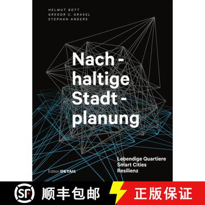 【3-4周达】Nachhaltige Stadtplanung – Lebendige Quartiere – Smart Cities – Resilienz [9783955534301]