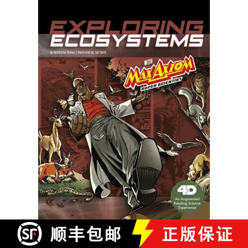 预订 Exploring Ecosystems with Max Axiom Super Scientist: 4D an Augmented Reading Science Experience [9781543529579]