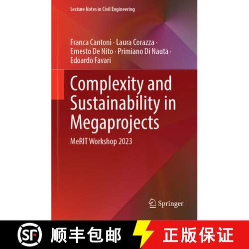 【3-4周达】精装 Complexity and Sustainability in Megaprojects : MeRIT Workshop 2023 [9783031597022]
