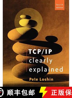【3-4周达】TCP/IP Clearly Explained [9781558607828]