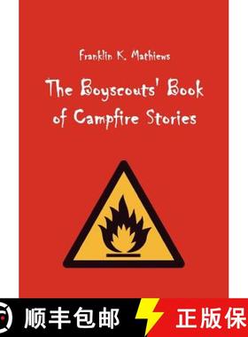 【3-4周达】The Boyscouts' Book of Campfire Stories [9783867415033]