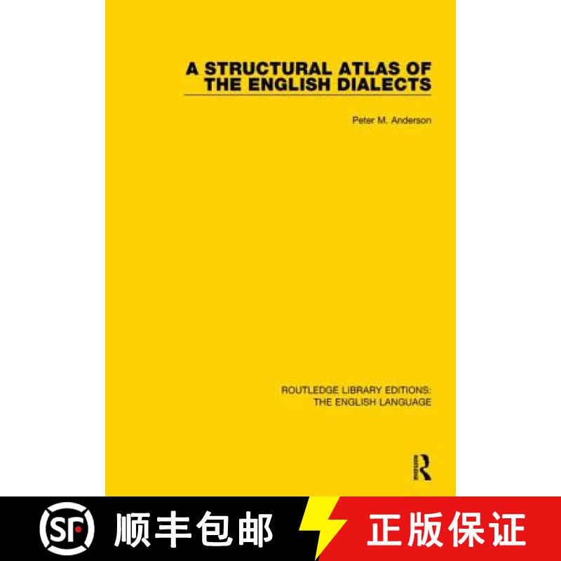 【3-4周达】A Structural Atlas of the English Dialects [9781138890893]