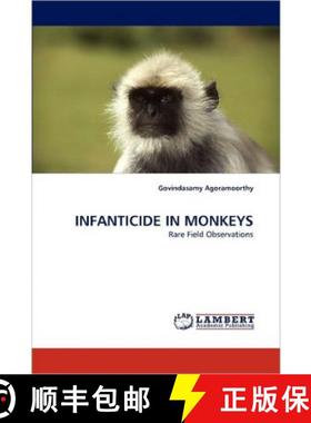 预订 Infanticide in Monkeys [9783838343150]