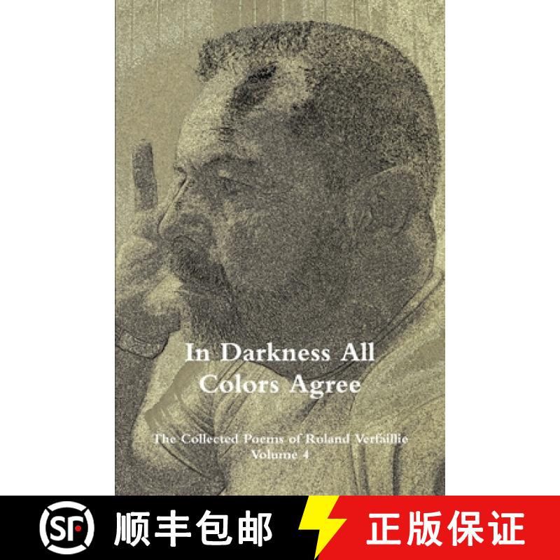 【2-3周达】In Darkness All Colors Agree [9780978708580]