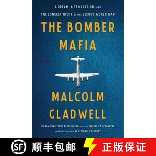 【3-4周达】The Bomber Mafia : A Dream, a Temptation, and the Longest Night of the Second World War [9780316296816]