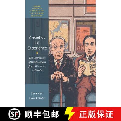 【3-4周达】精装 Anxieties of Experience: The Literatures of the Americas from Whitman to Bolaño [9780190690205]