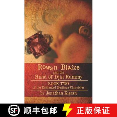 【3-4周达】Rowan Blaize and the Hand of Djin Rummy: Enchanted Heritage Chronicles: Book II [9780615708751]