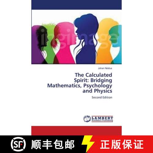 【3-4周达】The Calculated Spirit: Bridging Mathematics, Psychology and Physics [9786209796746]