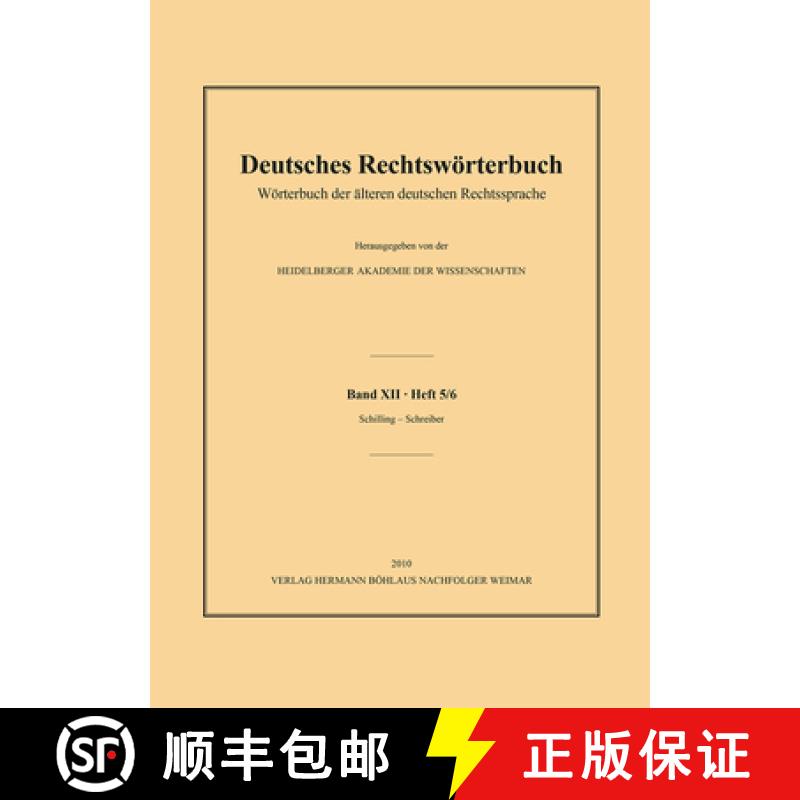 【3-4周达】Deutsches Rechtswörterbuch: Wörterbuch Der Älteren Deutschen Rechtssprache.Band XII, He... [9783740012601]