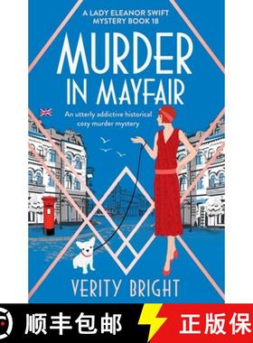 预订 Murder in Mayfair: An utterly addictive historical cozy murder mystery [9781835255698]