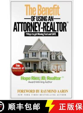 预订 The Benefit of Using an Attorney-REALTOR: Seven Ways to Get Moving Fast and Safe [9781772770872]