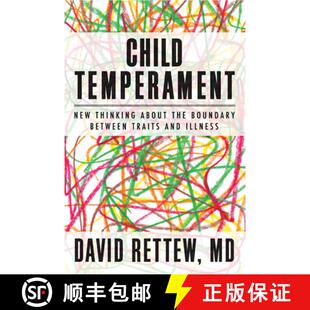 【3-4周达】Child Temperament – New Thinking About the Boundary Between Traits and Illness [9780393707304]