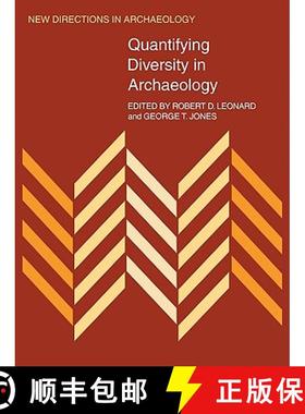 【3-4周达】Quantifying Diversity in Archaeology: - Quantifying Diversity in Archaeology [9780521108508]