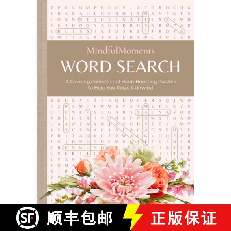 【3-4周达】Mindfulmoments Word Search: A Calming Collection of Brain-Boosting Puzzles to Help You Rel... [9780764369490]