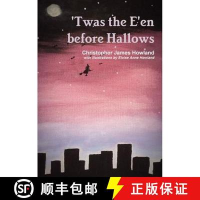 【3-4周达】Twas the E'en before Hallows [9780244652463]