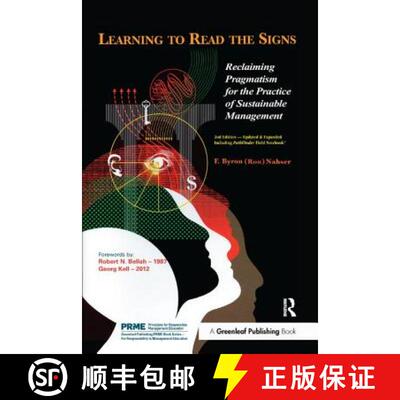 【3-4周达】Learning to Read the Signs: Reclaiming Pragmatism for the Practice of Sustainable Management [9781907643903]