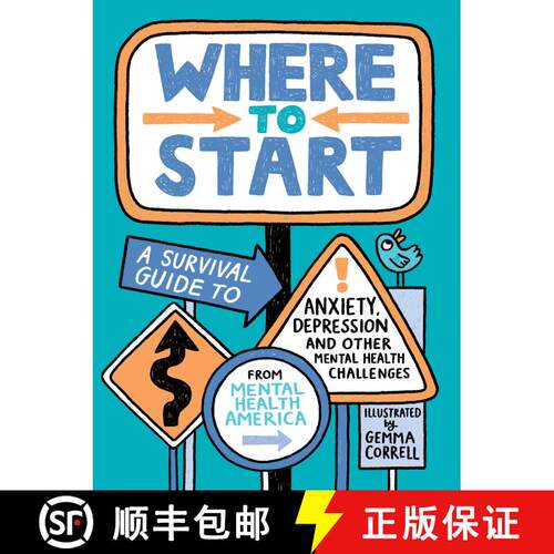 【3-4周达】精装 Where to Start: A Survival Guide to Anxiety, Depression, and Other Mental Health Chal... [9780593531402]