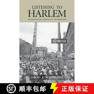 【3-4周达】Listening to Harlem: Gentrification, Community, and Business [9780415933063]