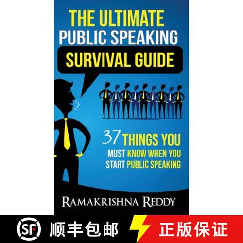 【3-4周达】精装 The Ultimate Public Speaking Survival Guide: 37 Things You Must Know When You Start P... [9781732212787]