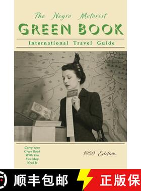 【3-4周达】The Negro Motorist Green-Book: 1950 Facsimile Edition: 1950 [9781684229918]