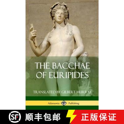 【3-4周达】The Bacchae of Euripides [9781387771448]